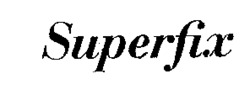Superfix
