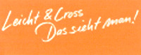 Leicht & Cross Das sieht man!