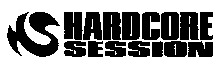 HARDCORE SESSION