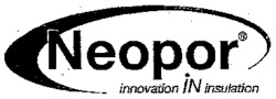 Neopor innovation IN insulation
