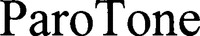 ParoTone