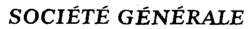 SOCIÉTÉ GÉNÉRALE