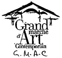 Grand marche d'Art Contemporain G.M.A.C.