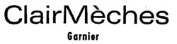 ClairMèches Garnier