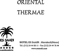 ORIENTAL THERMAE ES SAADI MARRAKECH HOTEL ES SAADI ...