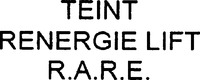 TEINT RENERGIE LIFT R.A.R.E.