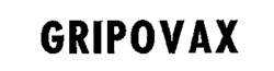 GRIPOVAX