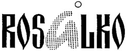 ROSALKO