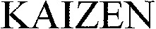 KAIZEN