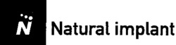 Natural implant