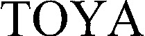 TOYA