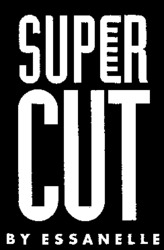 SUPER CUT BY ESSANELLE