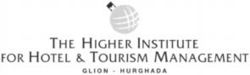 THE HIGHER INSTITUTE FOR HOTEL & TOURISM MANAGEMENT GLION - HURGHADA