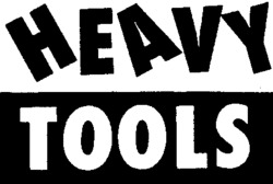 HEAVY TOOLS