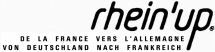 rhein'up DE LA FRANCE VERS L'ALLEMAGNE VON DEUTSCHLAND NACH FRANKREICH