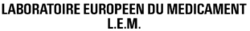LABORATOIRE EUROPEEN DU MEDICAMENT L.E.M.