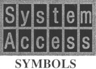 System Access SYMBOLS