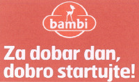 bambi Za dobar dan, dobro startujte!