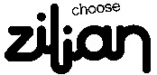 Zilian choose