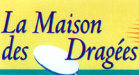 La Maison des Dragées
