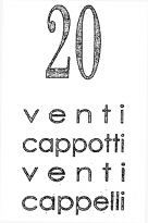 20 venti cappotti venti cappelli