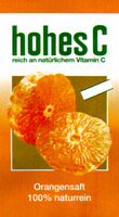 hohes C reich an natürlichem Vitamin C Orangensaft