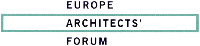 EUROPE ARCHITECTS' FORUM