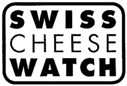 SWISS CHEESE WATCH