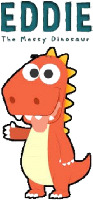 EDDIE The Messy Dinosaur