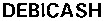 DEBICASH
