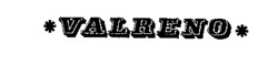VALRENO