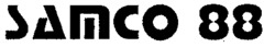 SAMCO 88