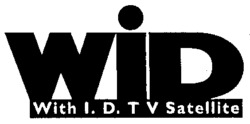 WID With I. D. T V Satellite