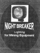 NIGHT BREAKER Lighting for Mining Equipment