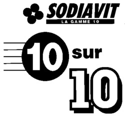 SODIAVIT LA GAMME 10 10 sur 10
