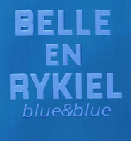 BELLE EN RYKIEL blue&blue