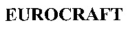 EUROCRAFT