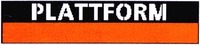 PLATTFORM