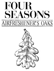 FOUR SEASONS AIRFRESHENER'S OAKS