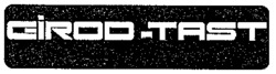 GIROD-TAST