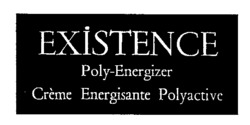 EXISTENCE