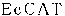 EcCAT