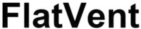 FlatVent