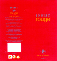 INSIST rouge FOR WOMEN