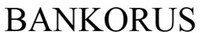 BANKORUS