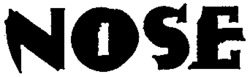 NOSE