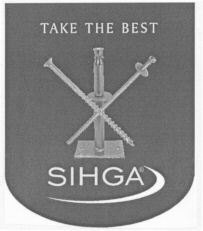TAKE THE BEST SIHGA