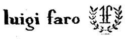 luigi faro lf