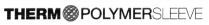 THERMOPOLYMERSLEEVE