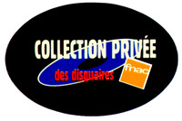 COLLECTION PRIVEE des disquaires fnac
